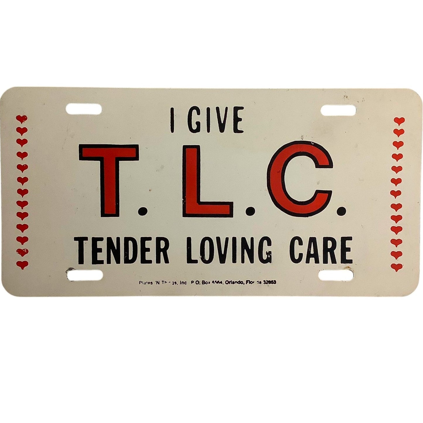 Car Tag - "I Give T.L.C. Tender Loving Care", Stndrd 12" x 6", Vintage Early 80s