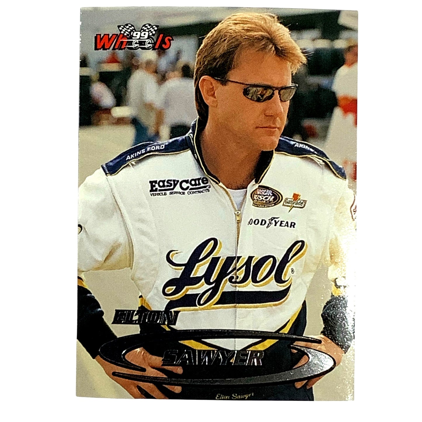 Elton Sawyer, Sponsor: Lysol, Card 50 1999 Wheels NASCAR Winston Cup, NM+