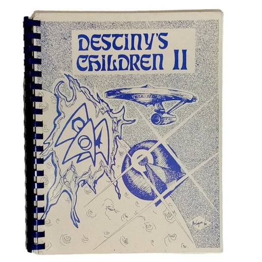 Star Trek Children's Destiny 2 (II) Vintage TOS Slash Fanzine (K/S) 236 Pg. 1986