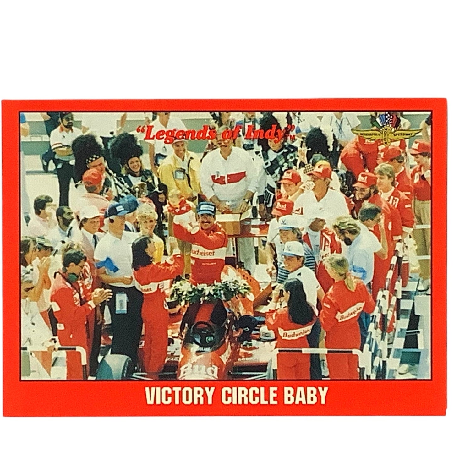 1986 Victory Circle Baby at Indianapolis 500, 1992 Legends of Indy, Card 89, NM+