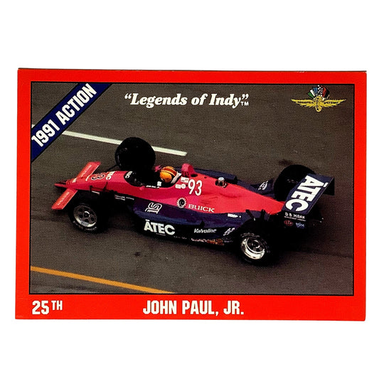 John Paul Jr. 25th Place Indy 500, 1991 Action, 1992 Legends of Indy, Card No.26