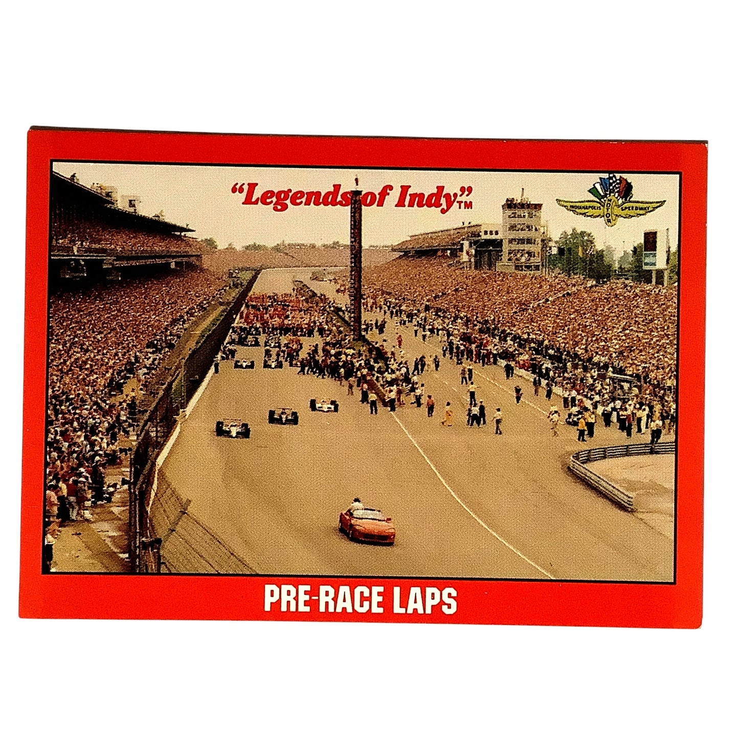 Pre-Race Laps at the Indy 500, 1992 Legends of Indy, Card No.67