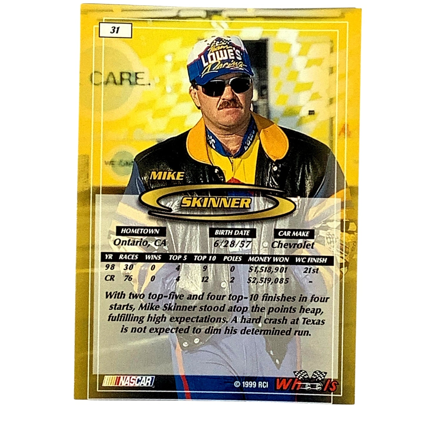 Mike Skinner, Sponsor: Lowe's, Card 31, 1999 Wheels NASCAR Winston Cup, NM+