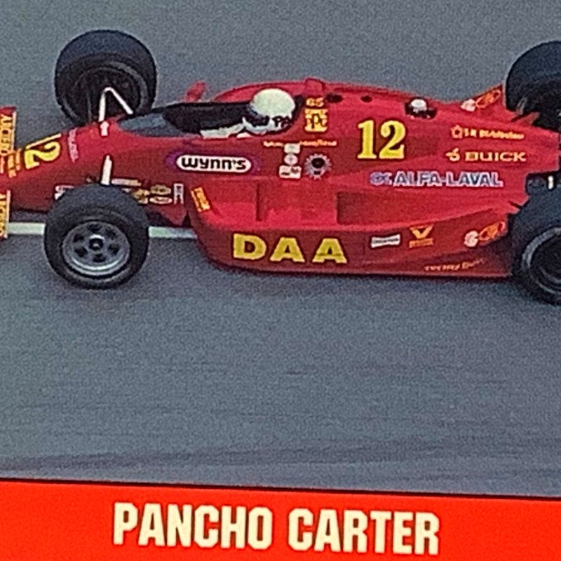 Pancho Carter 21st Place at Indy, 1991 Action, 1992 Legends of Indy Card 22, NM+