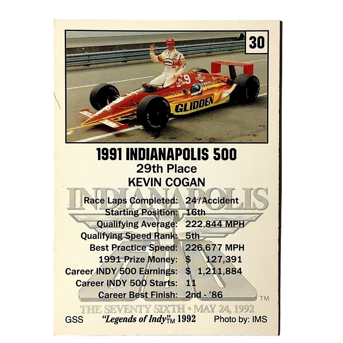 Kevin Cogan 29th Place Indy 500, 1991 Action, 1992 Legends of Indy, Card No.30