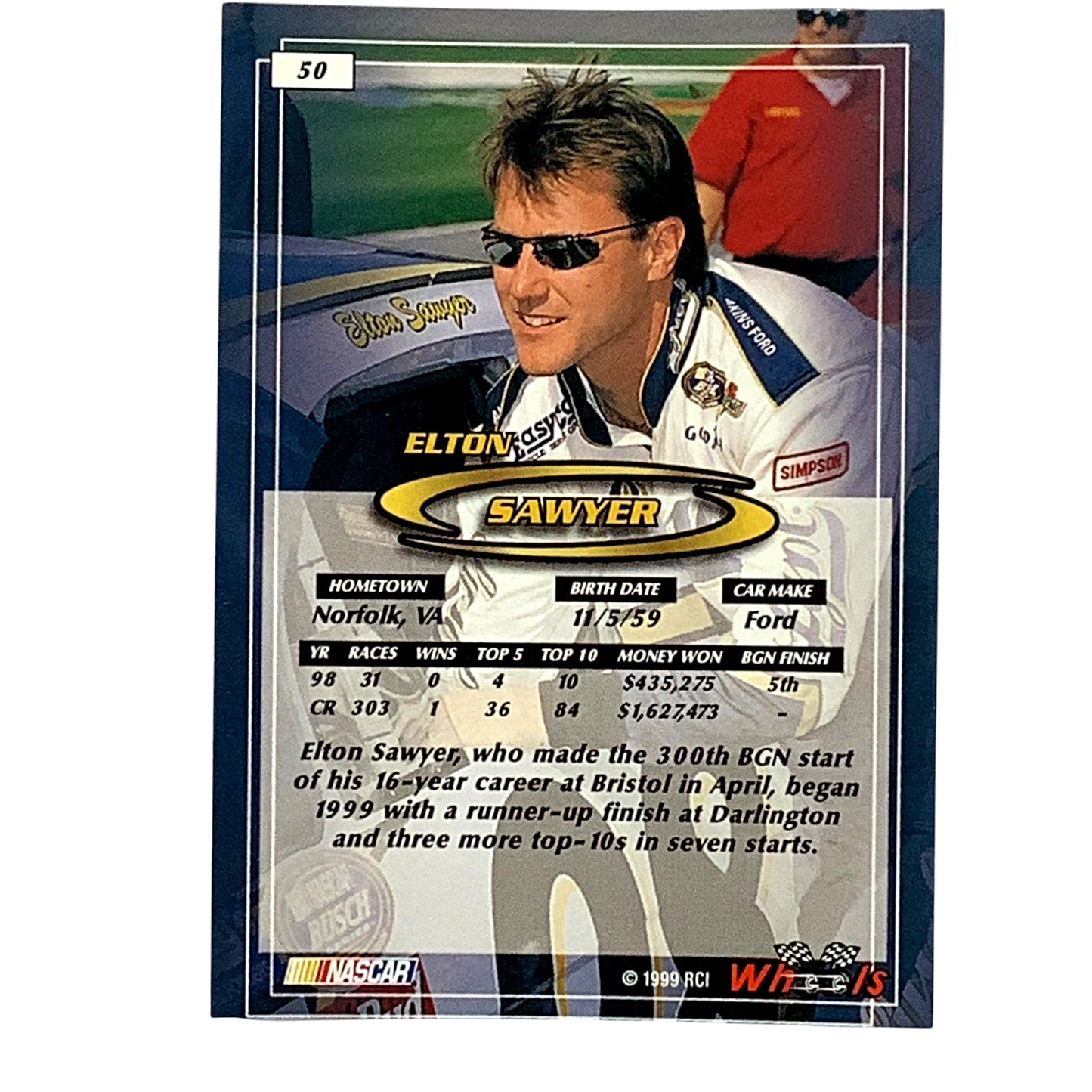 Elton Sawyer, Sponsor: Lysol, Card 50 1999 Wheels NASCAR Winston Cup, NM+