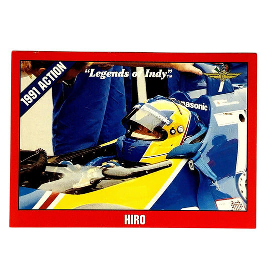 HIRO- Japan's First in Indy 500, 1991 Action, 1992 Legends of Indy, Card No.35