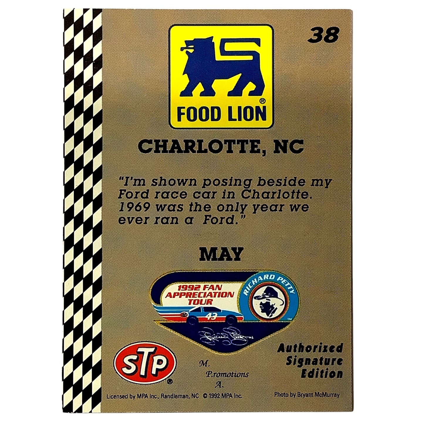 1992 Richard Petty Fan Appreciation, Charlotte NC in May, Food Lion STP MPA #38