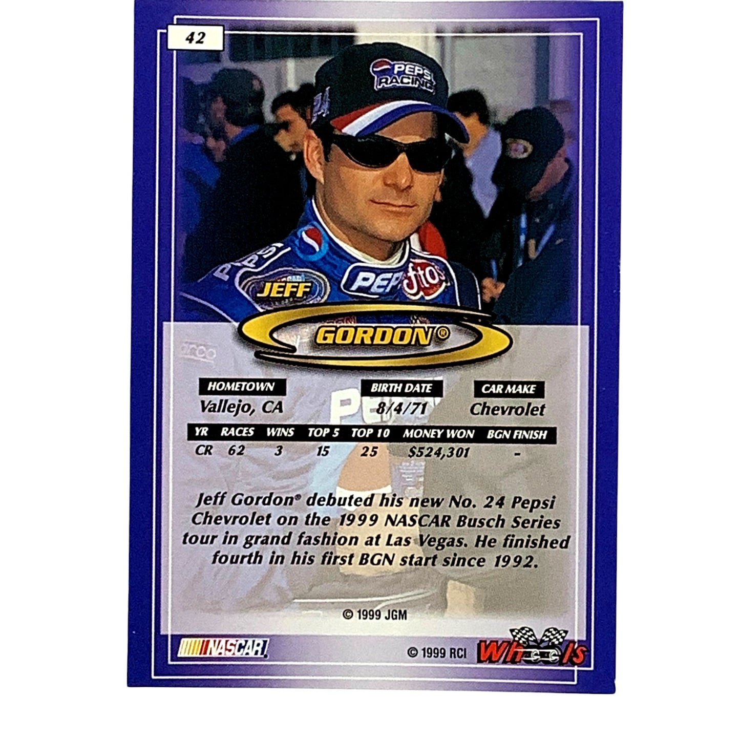 Jeff Gordon, Sponsor: Pepsi, Card 42 1999 Wheels NASCAR Winston Cup, NM+